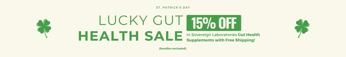 St. Patrick's Day Lucky Gut Health Sale - 15% off Sovereign Laboratories Gut Health Supplements